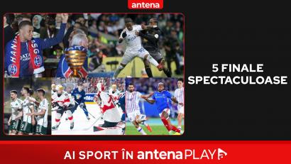 5 finale spectaculoase în acest weekend, în AntenaPLAY. Ultimul meci al lui Mbappe la PSG. Forţele hocheiului luptă pentru aur