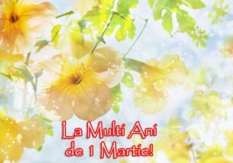 Mesaje și Felicitări De 1 Martie Cele Mai Frumoase Urări De Mărțișor Www Infoziare Ro