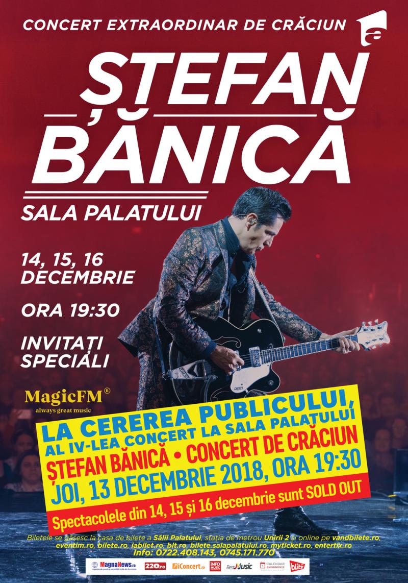 Trei concerte de Craciun Stefan Banica SOLD OUT, la Sala Palatului Al patrulea concert de Craciun la Bucuresti, pe 13 decembrie 13, 14, 15, 16 decembrie, Sala Palatului