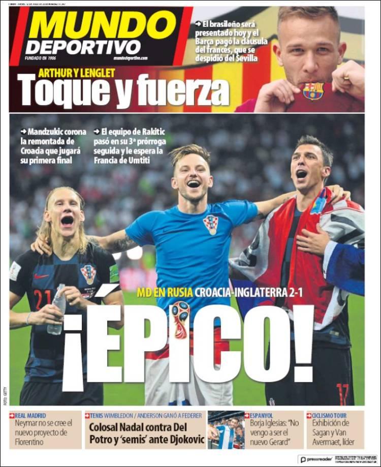 Revista presei sportive, 12.07.2018: Fantastic, epic, minunat, miraculos: Croația în finala Cupei Mondiale!; Barcelona negociază cu vedeta Belgiei de la Mondiale