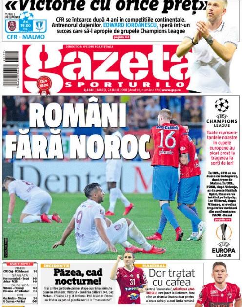 Revista presei sportive, 24.07.2018: CFR, FCSB, Craiova și Viitorul, fără noroc în cupele europene; transfer surpriză la Barcelona; Juventus, încă o mega-lovitură