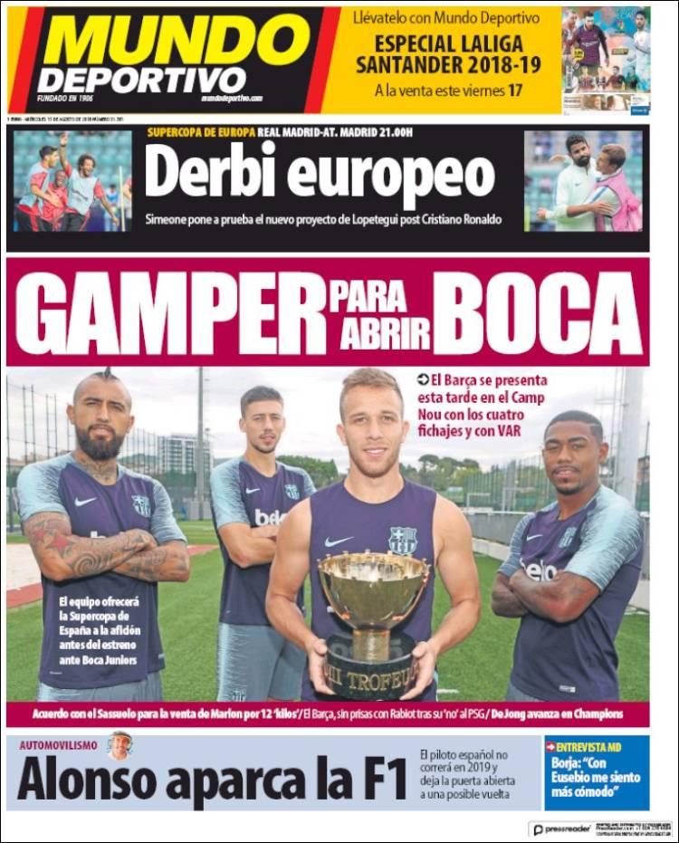 Revista presei sportive, 15.08.2018: Fortes, mesaj pentru Gigi Becali; Super-meci în Supercupa Europei: Real-Atletico. Barcelona își prezintă achizițiile într-un amical pe Nou Camp