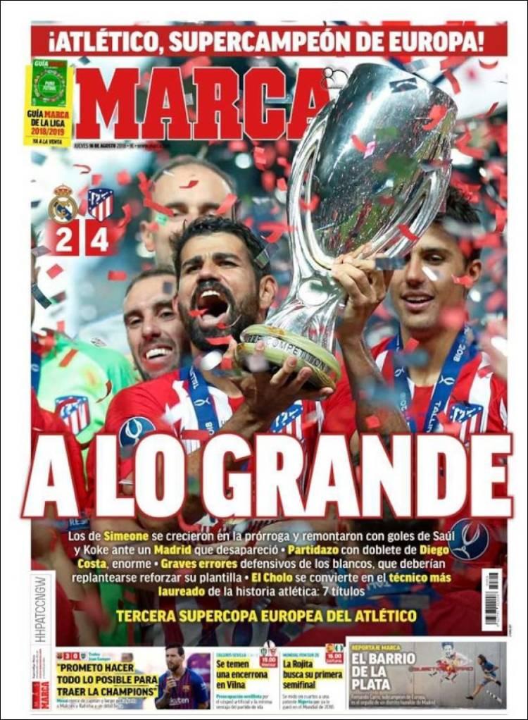 Revista presei sportive, 16.08.2018: Un campion al României, surprins într-o agenție de pariuri; Super Atleti, Super Simeone, Supercupa Europei!