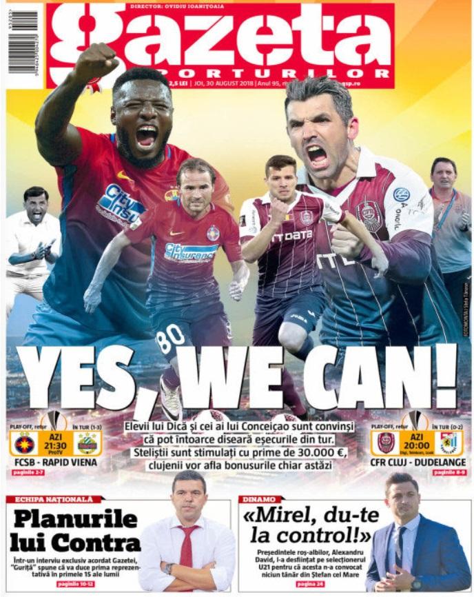 Revista presei sportive, 30.08.2018: Yes, we can! CFR și FCSB visează la grupele Europa League; Război conducere-Mourinho la United