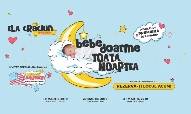 Ela Craciun organizeaza primul curs care te invata ce sa faci pentru ca bebelusul tau sa doarma toata noaptea