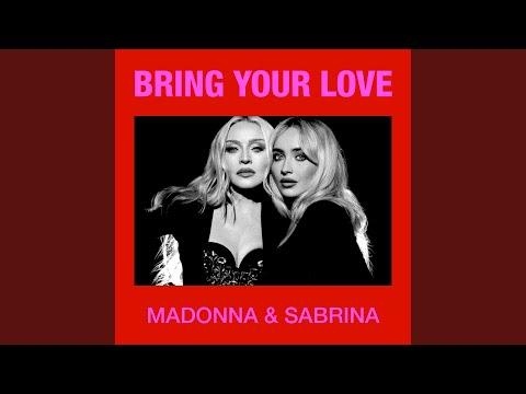PIESĂ NOUĂ: Madonna & Sabrina Carpenter - Bring Your Love