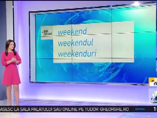 Pe Cuvant Cu Ana Iorga Cum Este Corect Weekend Uri Sau Weekenduri Video Antena 1