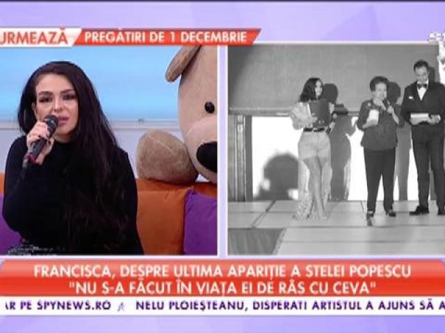 Francisca Despre Ultima Apariție A Stelei Popescu Nu S A Făcut In Viața Ei De Ras Cu Ceva
