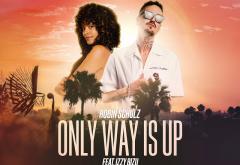 Hitul care trezește România: Robin Schulz feat. Izzy Bizu - „Only Way Is Up”