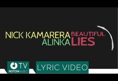 Nick Kamarera feat. Alinka - Beautiful Lies | LYRIC VIDEO