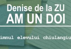 Ascultă imnul elevului chiulangiu! Denise cântă „Am un doi”