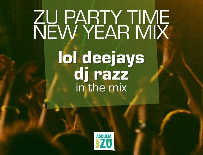 ZUper muzică de Revelion la ZU PARTY TIME - NEW YEAR MIX