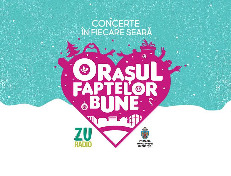 Programul concertelor din Orașul Faptelor Bune, 22 decembrie 2016
