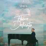 ADDA a lansat noul single „Floare delicată”