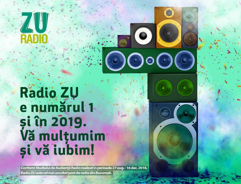 Radio ZU e nr. 1 și în 2019. Vă mulțumim și vă iubim!