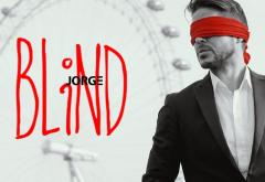 Torpedoul lui Morar: Jorge – „Blind”