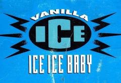 Hitul care a trezit România: Vanilla Ice - „Ice Ice Baby”
