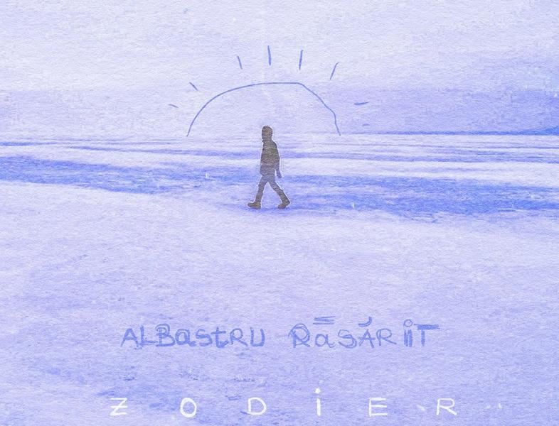 Zodier lansează „Albastru Rasarit”, primul său single, inclus pe coloana sonoră a filmului “Mirciulică”