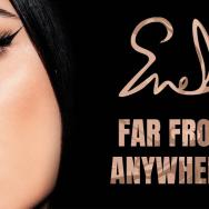 ENELI a lansat single-ul „Far From Anywhere”
