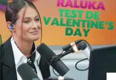 Marea Iubire ZU 2023: Test de sinceritate cu Raluka