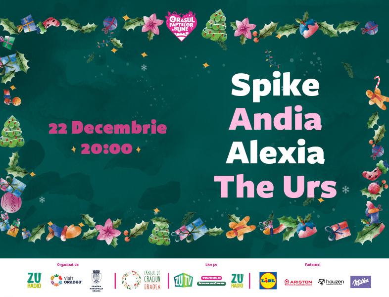 Ziua 7 | The Urs, Alexia, Spike și Andia cântă LIVE pe scena din Orașul Faptelor Bune