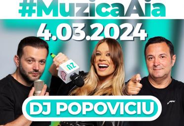 Episod Nou | Muzica Aia de luni cu DJ Popoviciu