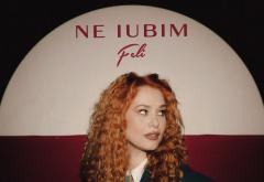 Torpedoul lui Morar: Feli - „Ne Iubim”