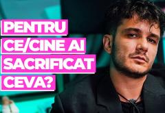Zona De Confort cu Vlad Drăgulin: Pentru ce sau cine ai sacrificat ceva?