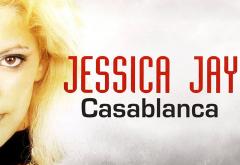 Piesa de zvâc | Jessica Jay - „Casablanca” (KaktuZ Remix)