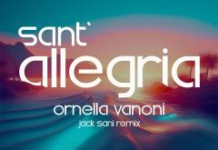 Hitul Care Trezește România: Ornella Vanoni - „ Sant´allegria”