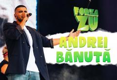 Andrei Bănuță, pentru prima oară pe scena Forza ZU