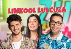 Popescu, Cuza și Tea dau startul unui nou sezon cu #LinkoolLuiCuza în difuzoare