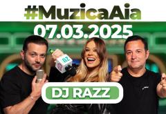 Muzica Aia x DJ Razz | Un episod special pentru toate femeile