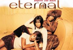 Hitul care trezește România: Eternal feat. Bebe Winans - „I Wanna Be The Only One”