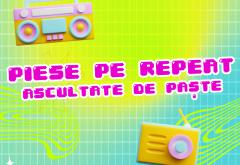 Playlistul Ascultătorilor: Piese ascultate pe repeat în vacanța de Paște