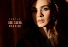Alexia lansează „Una caldă, una rece” – o doză fresh de energie și good vibes