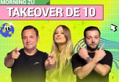 TAKEOVER-ul de 10: Cu ce hit trezești România?