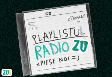 NEW MUSIC | 4 piese noi în playlistul ZU