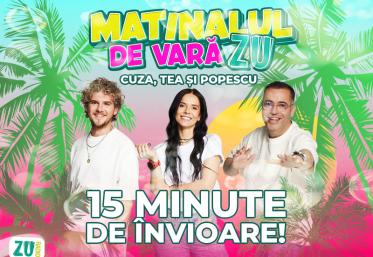 Matinalul de Vară ZU | 15 minute de înviorare cu Popescu, Tea și Cuza