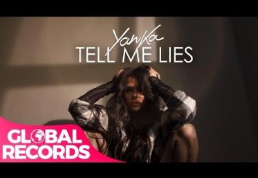 Yanka - Tell Me Lies | VIDEOCLIP