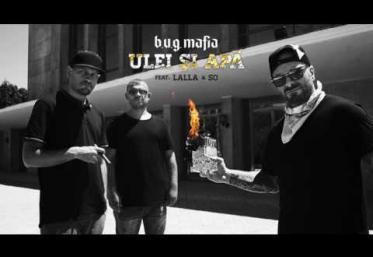 B.U.G. Mafia feat. Lalla & So - Ulei Si Apa | PIESĂ NOUĂ