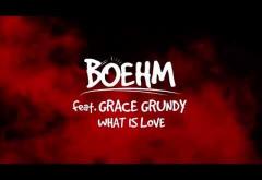Boehm - What Is Love (feat. Grace Grundy) | LYRIC VIDEO