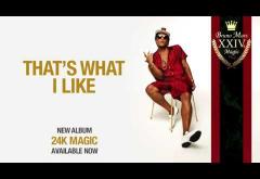 Bruno Mars - That´s What I Like | PIESĂ NOUĂ