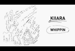 Kiiara feat. Felix Snow - Whippin | PIESĂ NOUĂ
