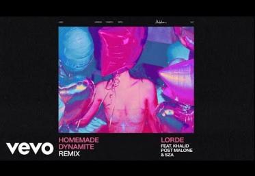 Lorde ft. Khalid, Post Malone & SZA - Homemade Dynamite | PIESĂ NOUĂ