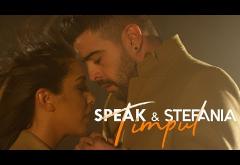 Speak & Ștefania - Timpul | VIDEOCLIP 
