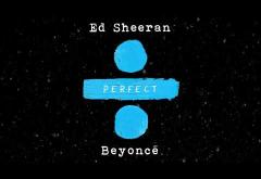 Ed Sheeran - Perfect Duet (with Beyoncé) 