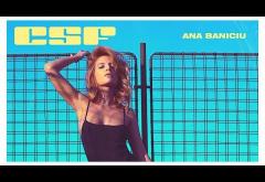 Ana Baniciu - CSF, n-ai CSF | VIDEOCLIP