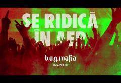 B.U.G. Mafia - Se ridică în aer (ft. Super Ed) | PIESĂ NOUĂ