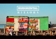 Rudimental & Rita Ora - Summer Love | PIESĂ NOUĂ